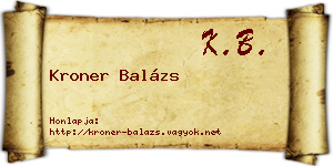 Kroner Balázs névjegykártya